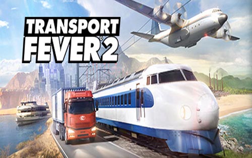 狂热运输2 Transport Fever 2全DLC