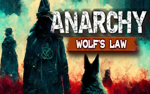 无政府状态： 沃尔夫定律 Anarchy: Wolf's law 