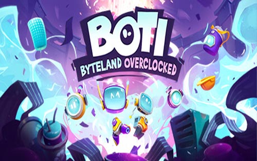 波提：字节国度大冒险 Boti: Byteland Overclocked